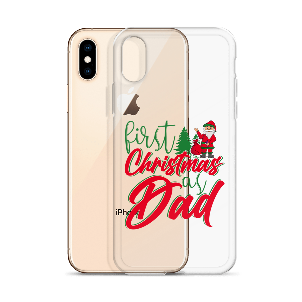 First Christmas As Dad Clear Case for iPhone®