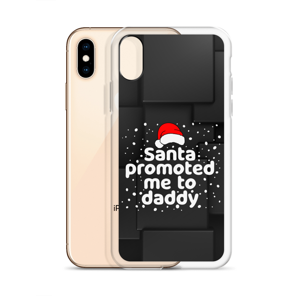 Santa Promoted Me To Dad Clear Case for iPhone®