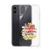 To The World You Are A Mother But To Your Family You Are The World Clear Case for iPhone®