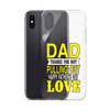 Dad Thanks For Not Pulling Out, Happy Father's Day, Love Clear Case for iPhone®