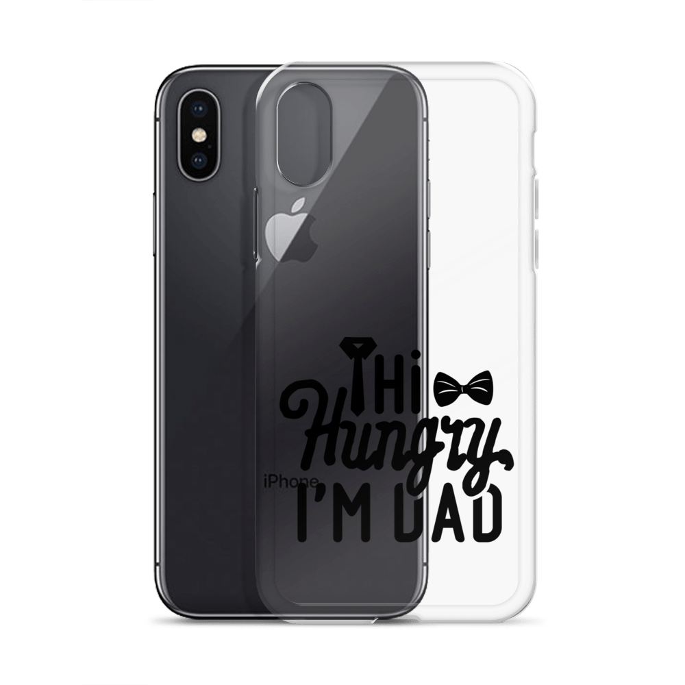 Hi Hungry I'm Dad  Clear Case for iPhone®