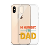 Hi, Hangry, I'm Dad. Clear Case for iPhone®