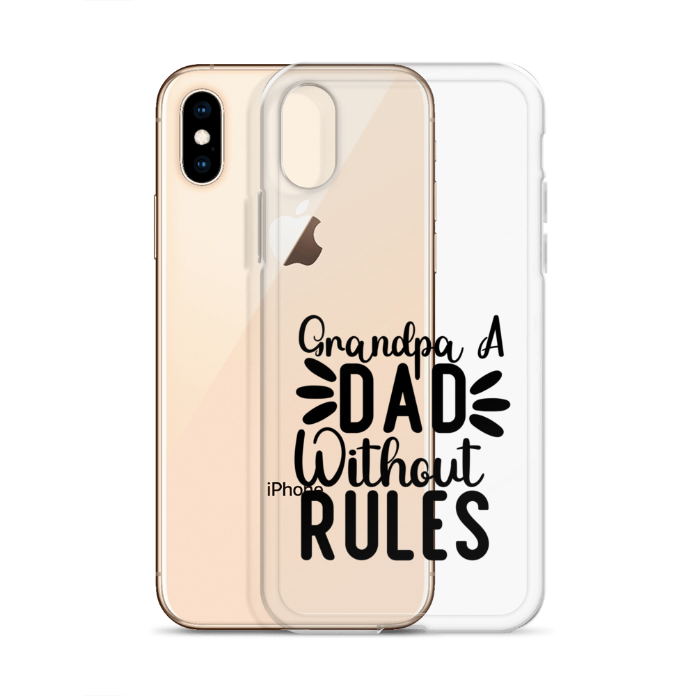 Grandpa A Dad Without Rules Clear Case for iPhone®