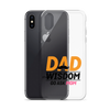 Dad Wisdom Go Ask Mom Clear Case for iPhone®