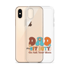 Dad Off Duty Go Ask Mom Clear Case for iPhone®