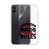 Grandpas Are Dads Without Rules Clear Case for iPhone®