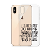 I Just Want To Drink Wine And Embarrass My Kids Clear Case for iPhone®