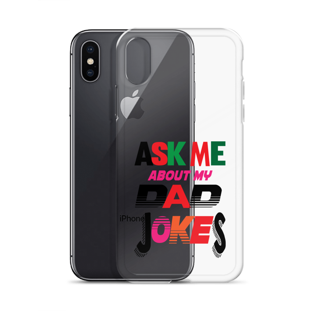 Ask Me About My Dad Jokes Clear Case for iPhone®