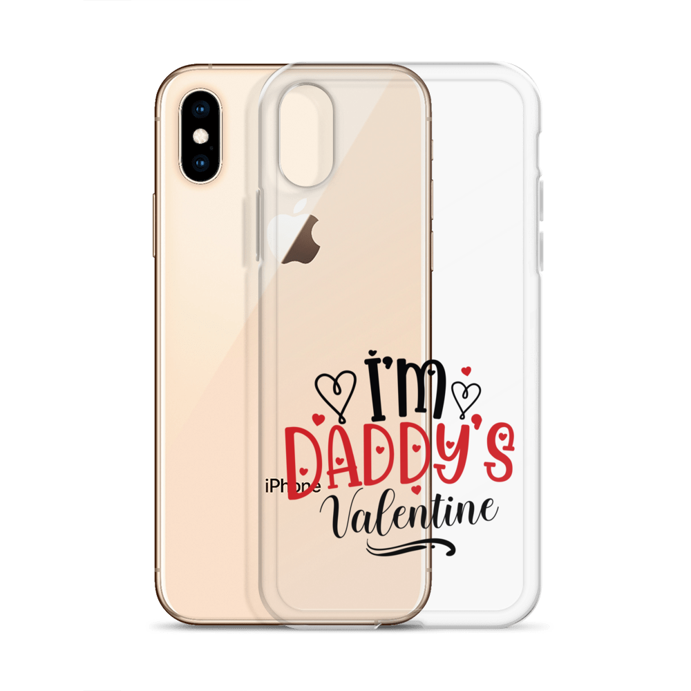 I'm Daddy's Valentine Clear Case for iPhone®