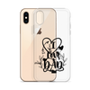 I Love Dad Clear Case for iPhone®