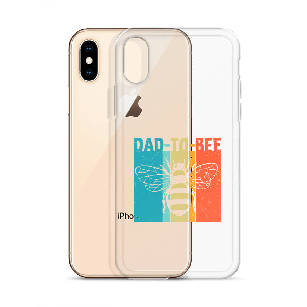 Dad To Bee Clear Case for iPhone®