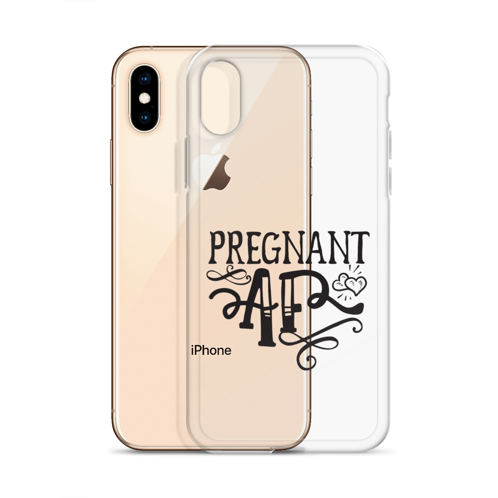 Pregnant AF Clear Case for iPhone®