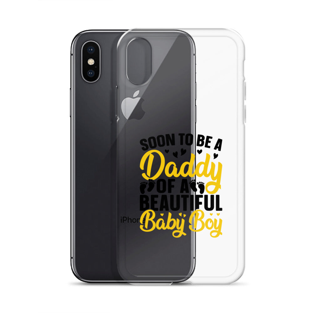 Soon To Be A Daddy For Boy Clear Case for iPhone®