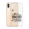 No More Wine For 9 Months Clear Case for iPhone®