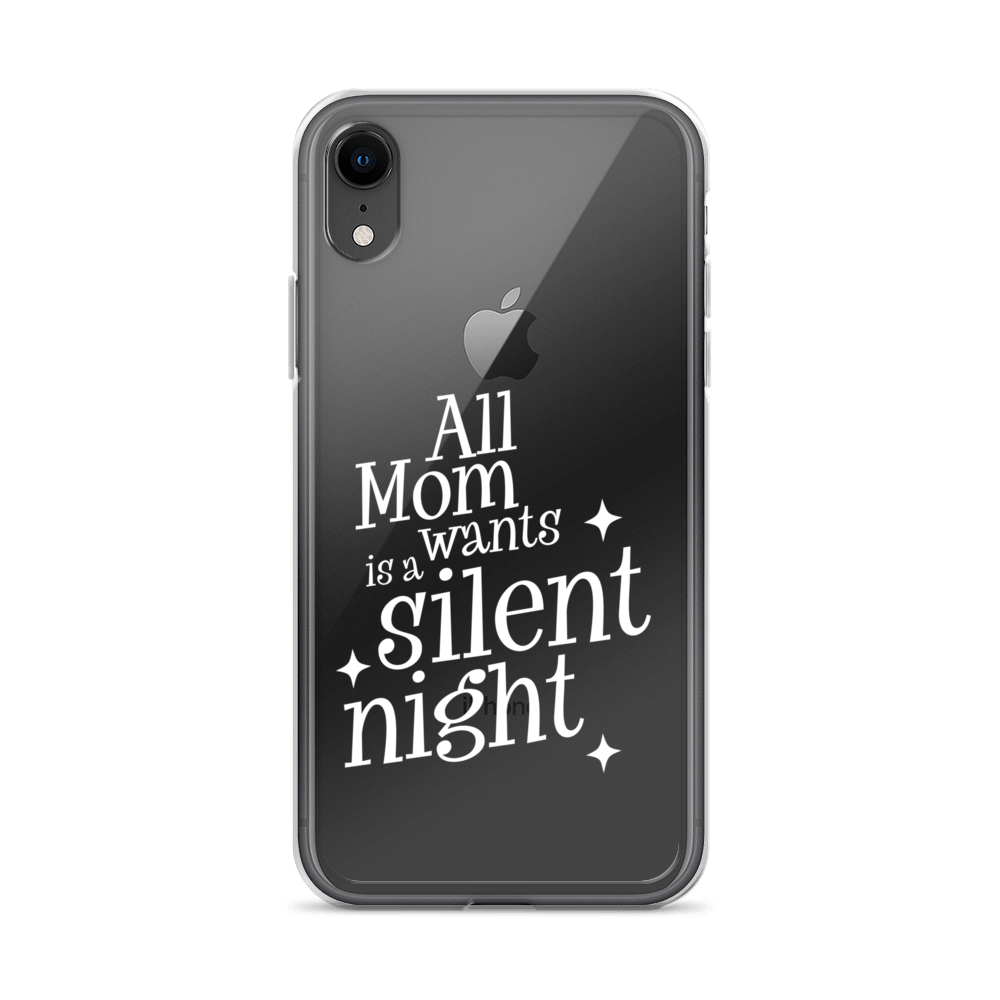 All Mama Wants Is A Silent Night Clear Case for iPhone®