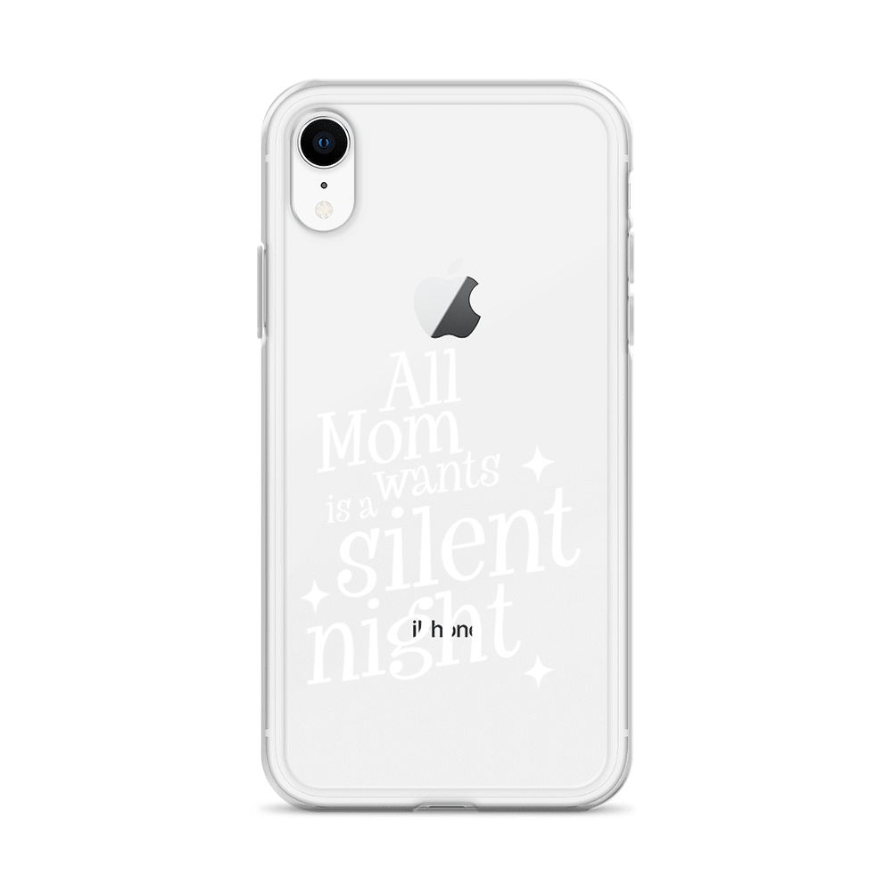 All Mama Wants Is A Silent Night Clear Case for iPhone®