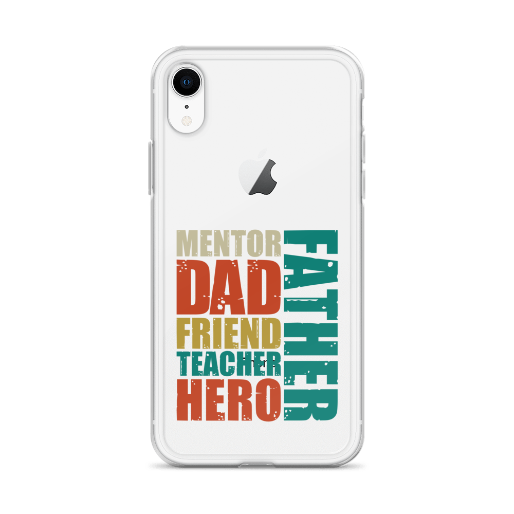 Mentor Dad Friend Teacher Father Clear Case for iPhone®