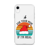 Ask Your Mom If I'm Real Clear Case for iPhone®