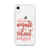 All Mom Wants Is A Silent Night Clear Case for iPhone®