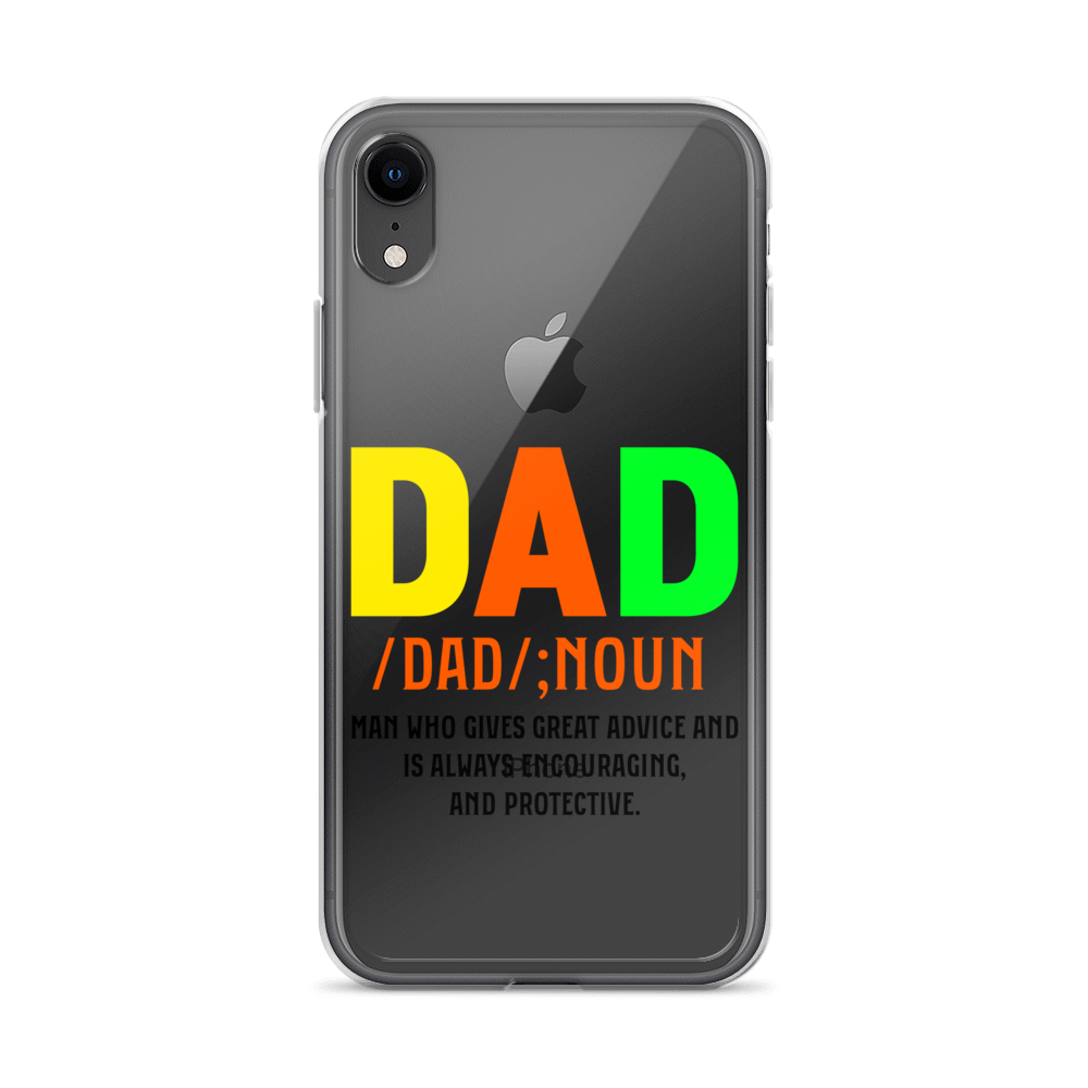 Dad Man Who Gives Great Advice And Is Always encouraging And Protective Clear Case for iPhone®