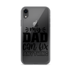 My Dad Can Fix Anything Clear Case for iPhone®