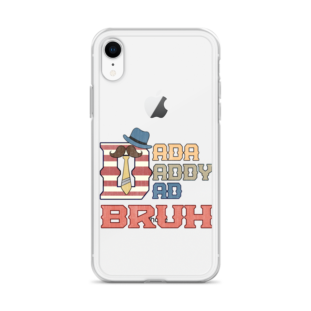 Dada Daddy Dad Bruh Clear Case for iPhone®