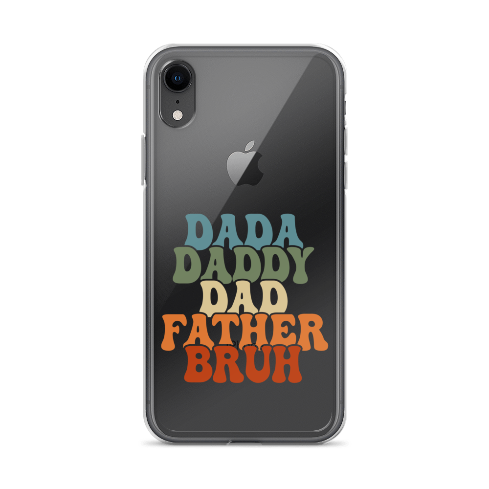 Dada Daddy Dad Father Bruh Clear Case for iPhone®