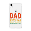 Dad Grandpa Great Grandpa I Just Keep Getting Better Clear Case for iPhone®