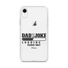 Dad Joke Loading... Please Wait Clear Case for iPhone®