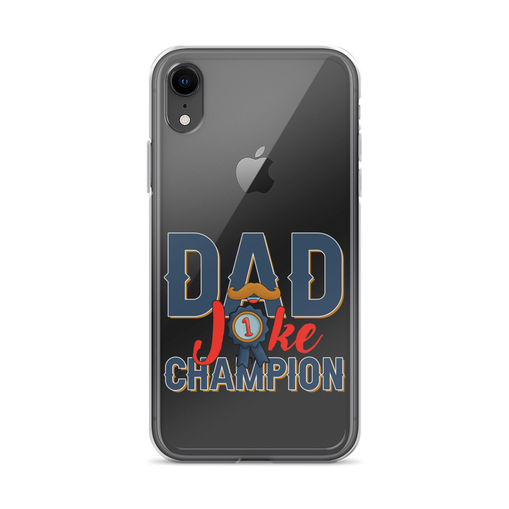 Dad Joke Champion Clear Case for iPhone®