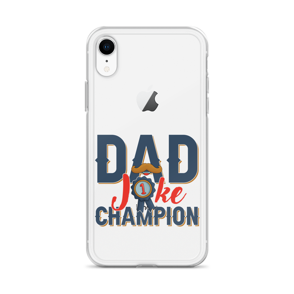 Dad Joke Champion Clear Case for iPhone®