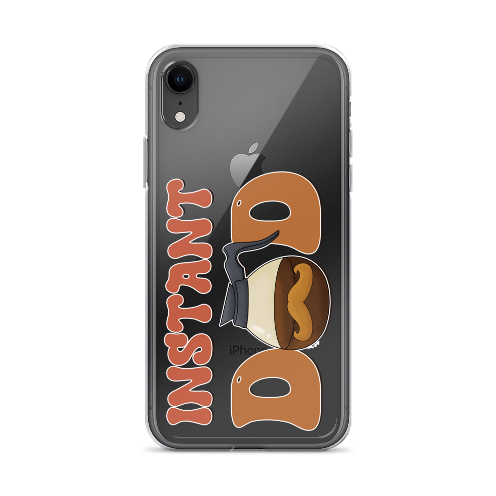 Instant Dad Clear Case for iPhone®