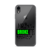 Mr Broke It Clear Case for iPhone®