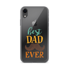 Best Dad Ever Clear Case for iPhone®