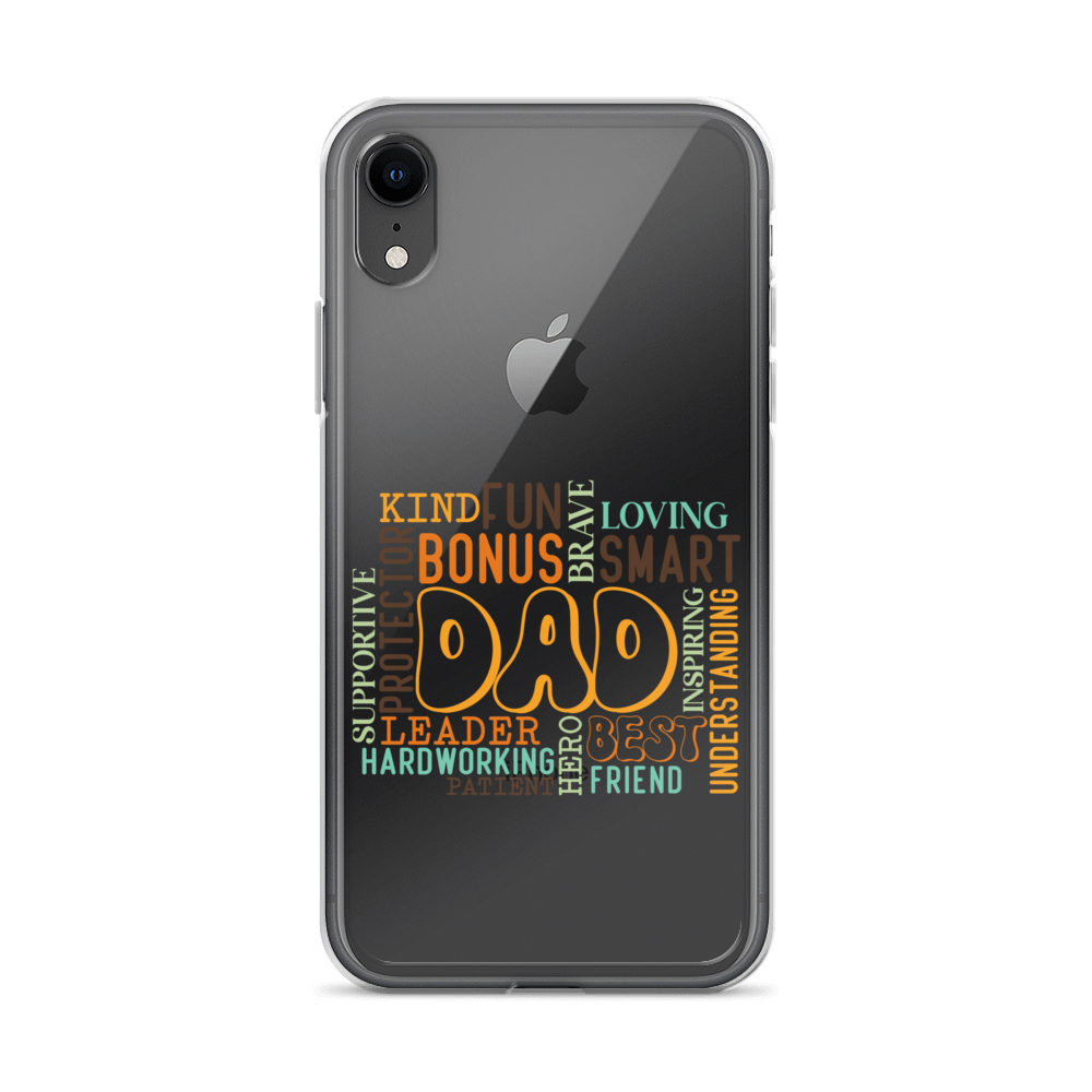 Kind Fun Brave Loving Bonus Smart Inspiring Understanding Best Friend Hero Patient Leader Hardworking Supportive Protector Dad Clear Case for iPhone®