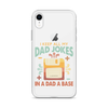 I Keep All My Dad Jokes In A Dad A Base Clear Case for iPhone®