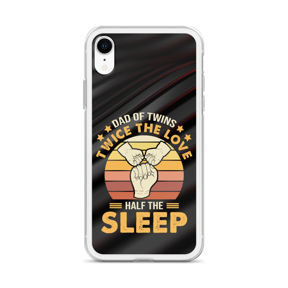 Dad Of Twins Twice The Love Half The Sleep Clear Case for iPhone®