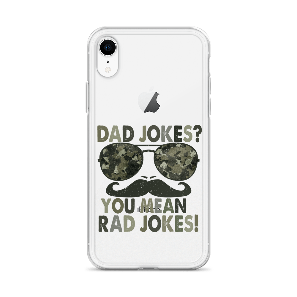 Dad Jokes? You Mean Rad Jokes Clear Case for iPhone®