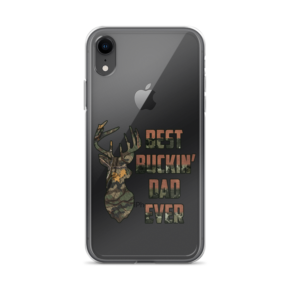 Best Buckin' Dad Ever Clear Case for iPhone®