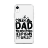 Cheer Dad Th Only Thing I Flip Is My Wallet Clear Case for iPhone®