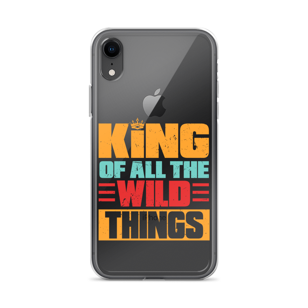 King Of All The Wild Things Clear Case for iPhone®