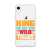 King Of All The Wild Things Clear Case for iPhone®