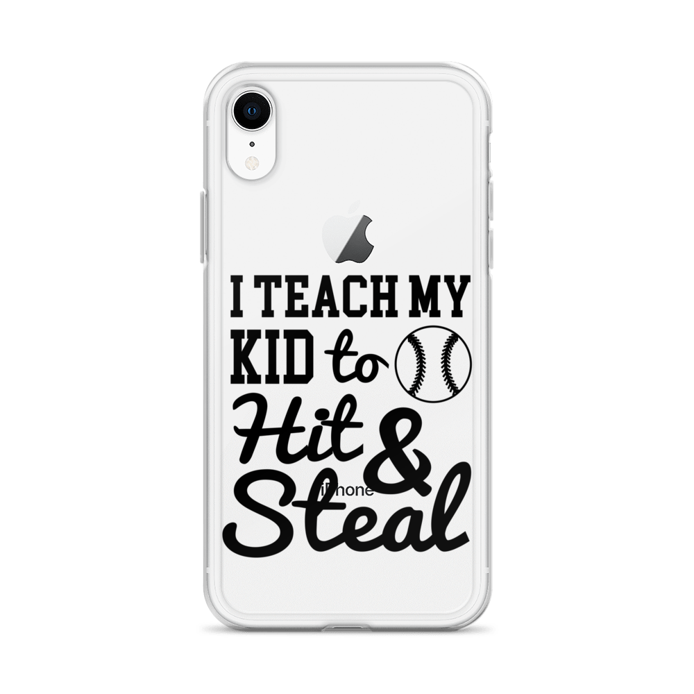 I Teach My Kid To Hit And Steal Clear Case for iPhone®