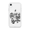 I'm Not The Step Dad I'm Just The Dad That Stepped Up Clear Case for iPhone®