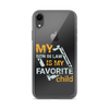 My Son-In-Law Is My Favorite Child Clear Case for iPhone®