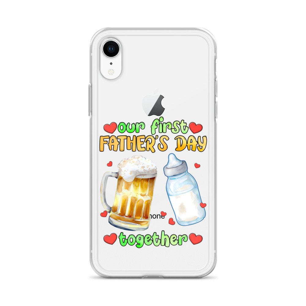 Our First Father's Day Together Clear Case for iPhone®