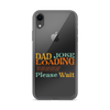 Dad Joke Loading Please Wait Clear Case for iPhone®