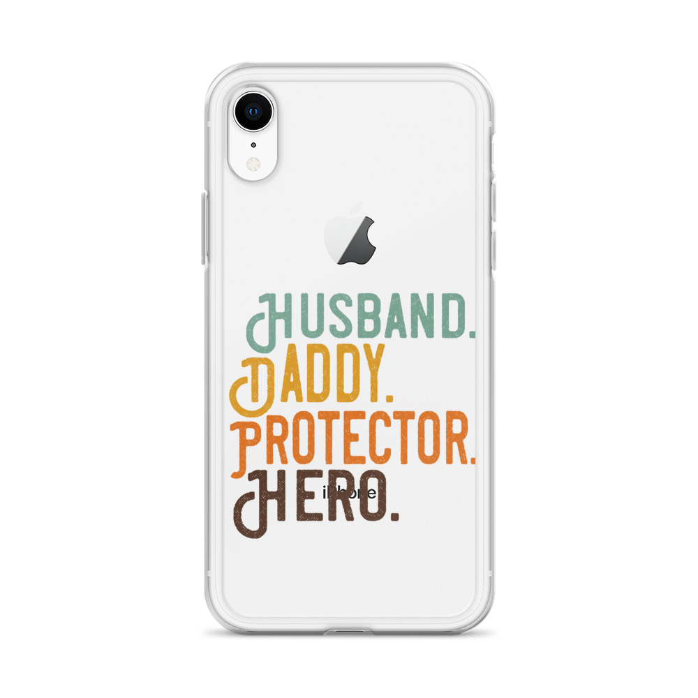 Husband. Daddy. Protector. Hero Clear Case for iPhone®