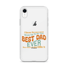 I Never Dreamed I'd Grow Up To Be The Best Dad Ever But Here I'm Killin' It Clear Case for iPhone®