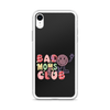 Bad Moms Club Clear Case for iPhone®